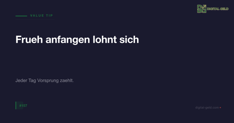 Frueh anfangen lohnt sich