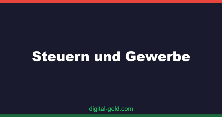 Steuern und Gewerbe