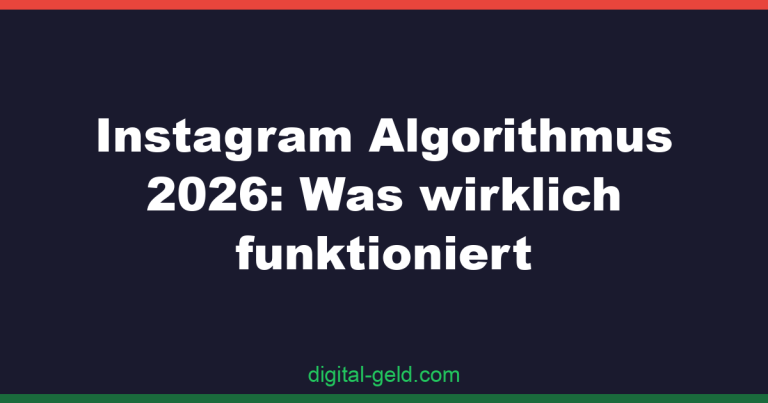 Instagram Algorithmus 2026: Was wirklich funktioniert